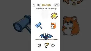 #Answerbrainoutlevel106 Help little bat fall asleep Walkthrough brain out level 106
