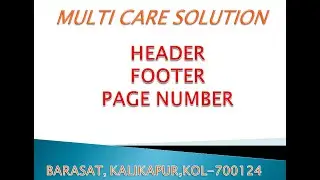 HEADER FOOTER PAGE NUMBER BY MULTICARESOLUTION