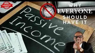 Passive Income | Why Everyone Should Have Some