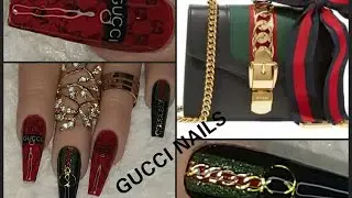 GUCCI NAILS #GUCCI GEL NAIL ART