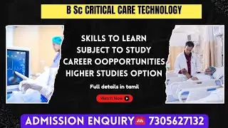 B sc Critical care technology|📔Higher studies option|Skills to learn📚|Full details in tamil