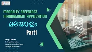 Mendeley Reference Management Application in Malayalam part 1