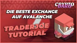 Traderjoe! AVAX Exchange mit vielen Extras | Alle Infos | Cryptodaro | Deutsch | German