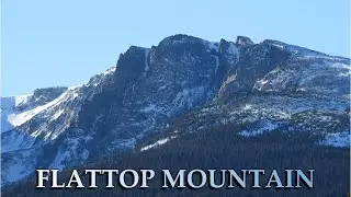 Flattop Mountain - Rocky Mountain National Park