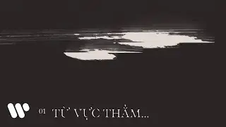 The Cassette - Từ Vực Thẳm&hellip; (Official Visualizer)