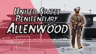 USP Allenwood: The Dangerous Prison in the Hills of Pennsylvania