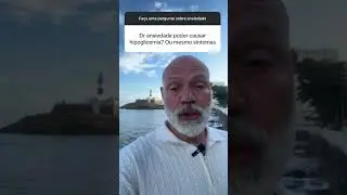 #shorts ANSIEDADE PODE CAUSAR HIPOGLICEMIA?