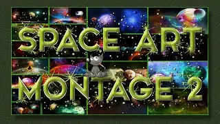 Space Art Montage II