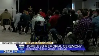 Good News Rescue Mission holds Homeless Memoria Service in Redding
