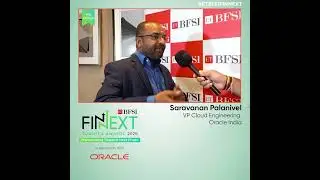 In conversation with Saravanan Palanivel, Oracle India at the ETBFSI FINNEXT Summit & Awards 2025