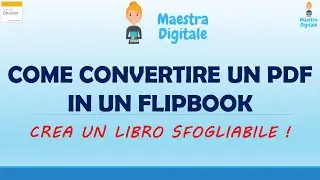 #maestradigitale Crea un libro sfogliabile partendo da un pdf o un file Word o un file PowerPoint