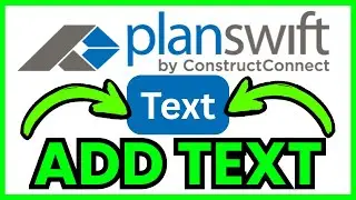 How To ADD TEXT In PlanSwift (QUICK & EASY) 2026