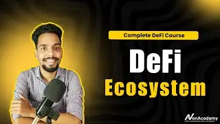 #2 Understanding DeFi Ecosystem | Blockchain | DeFi