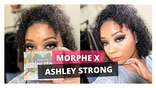 MORPHE X ASHLEY STRONG AFFIRMATION PALETTE REVIEW | @STRASHME | @TENAJNIKKI