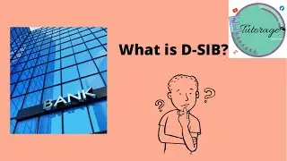 D-SIB | what is D-SIB?| Banking knowledge | unknown banking facts