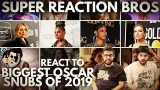 SRB Reacts to Biggest Oscar Snubs of 2019: A Tribute | JoBlo