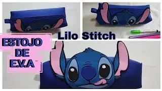 Estojo de E.V.A - Lilo Stitch  #biaartesanatosecia #voltaasaulas #crafts