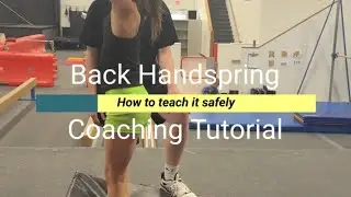 How to Teach a Back Handspring Part 2 - Drills and Shapes