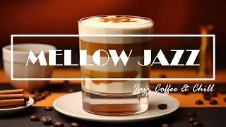 Mellow Jazz - Optimistic Autumn Jazz and Happy July Bossa Nova Music for Fresh your day