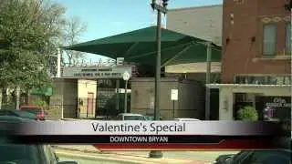 Downtown Bryan offers Special Valentine's evening, KAGS, 6pm, 2/13/13