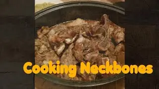 Soulfood Pork Neckbones made easy.