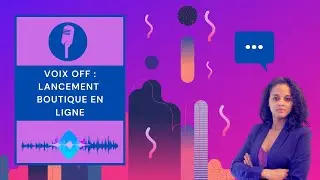 Voix off f&eacute;minine pour une boutique en ligne