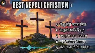 Best Nepali Christian Song collection 2026 | New Praise Collection | DreamTone AI