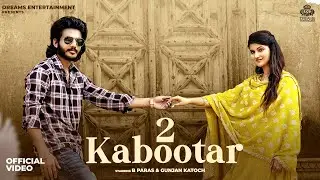 2 Kabootar | B Paras | Aamin Barodi | Gunjan Katoch | Haryanvi Songs 2024