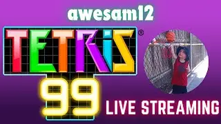 STREAM DOESN'T END UNTIL I COMPLETE THE TETRIS 99 MAXIMUS CUP | Sam's Showcase August (2025) Edition