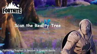 Scan the Reality Tree - Vibin' Quests Guide Part 2