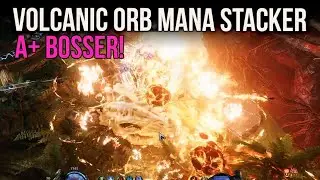 Volcanic Orb Mana Stacker is an A+ Bosses but Mono Clear is .... | Last Epoch Build Guide