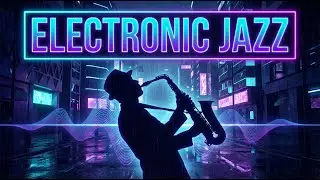 Cyber Jazz | Dark Electronic Jazz Instrumental