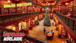 Adelaide: the oldest market in Australia (prices) and the second most beautiful library in the world