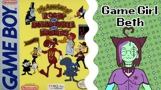 WE FOUND THE WORST ONE ALREADY! GameGirlBeth : The Adventures of Rocky and Bullwinkle and Friends