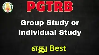 PG TRB Group Study or Individual Study எது Best