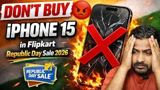 Don't Buy iPhone 15 in Flipkart & Amazon Republic Day Sale 2026 😱