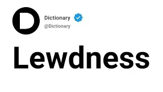 Lewdness Meaning In English