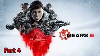 Gears 5 Gameplay Walkthrough Part 4