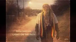 Roots Reggae (1973) [Unreleased Album] BROTHER AMARI SELAH &ndash; Light on the Path