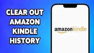 How To Clear Out Amazon Kindle History 2024 | Remove Kindle Reading History & Activity