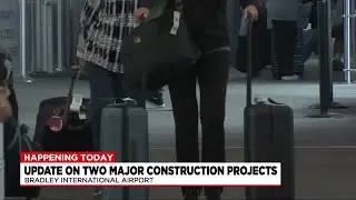 Two major construction projects coming to Bradley International Airport