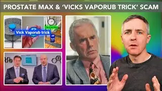 Разоблачение мошенничества с Prostate MAX: &laquo;обман с Vicks VapoRub&raquo;, а также дипфейки от докторов ...