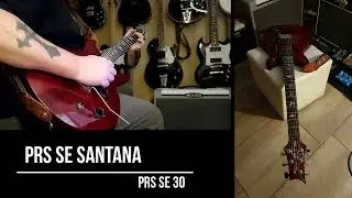 PRS SE SANTANA ... PRS SE 30
