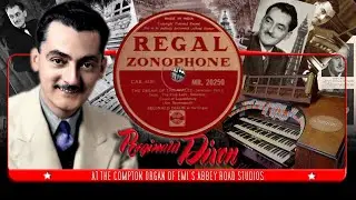 Reginald Dixon at Abbey Road (1941) – Waltzes -  The Pink Lady, Bohemia & Count of Luxembourg