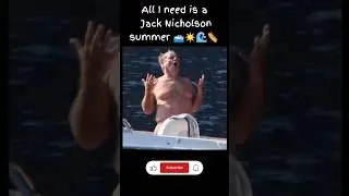 All I need is a Jack Nicholson summer 🛥️☀️🌊