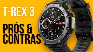 AMAZFIT T-REX 3 - Prós e Contras