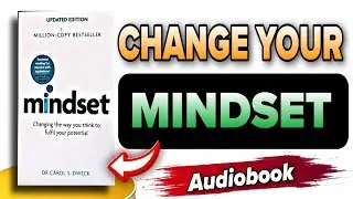 #Mindset Book Audiobook Summary Hindi | अपना #mindset Mindset बदलो अपनी ज़िंदगी बदलो 