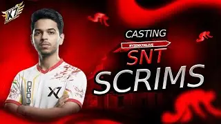 RyzenX7isLIVE and Casting For SNT SCRIMS || JOIN NOW TO ENJOY CASTING