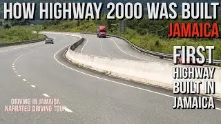 How Highway 2000 was Built in Jamaica