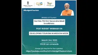 Post Budget Webinar Developing Tourism in Mission Mode